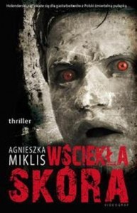 Wsciekla-skora_Agnieszka-Miklis